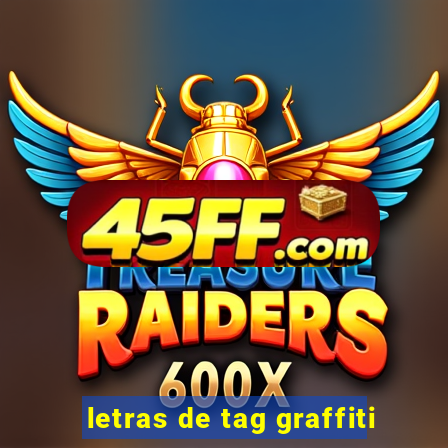 letras de tag graffiti
